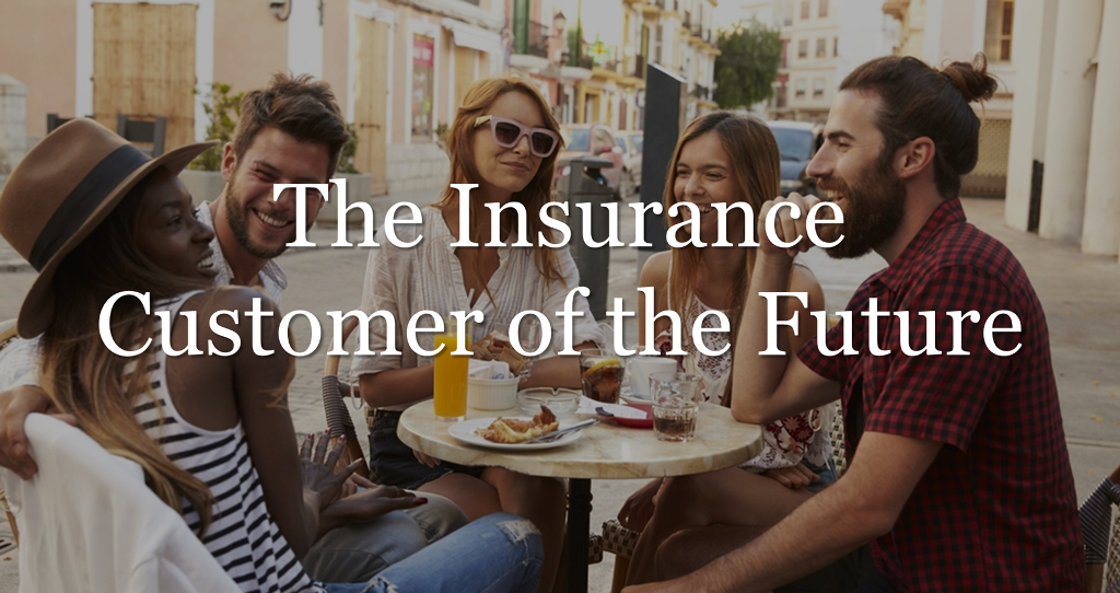 Insurance <i>Customer of the Future</i>